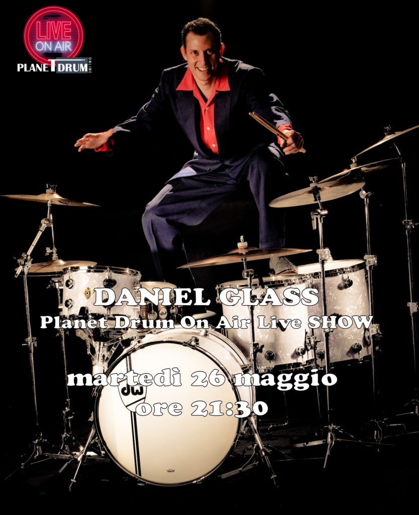 Planet Drum On Air Live SHOW con DANIEL GLASS