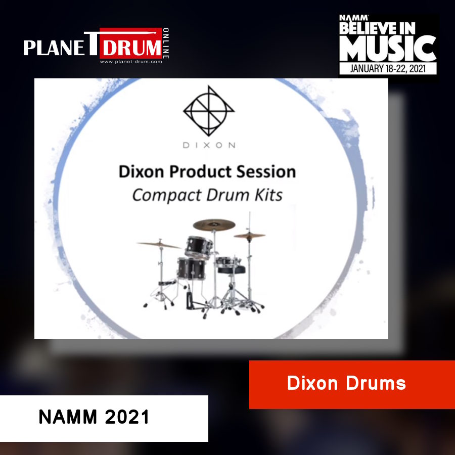 NAMM 2021 - Dixon Drums