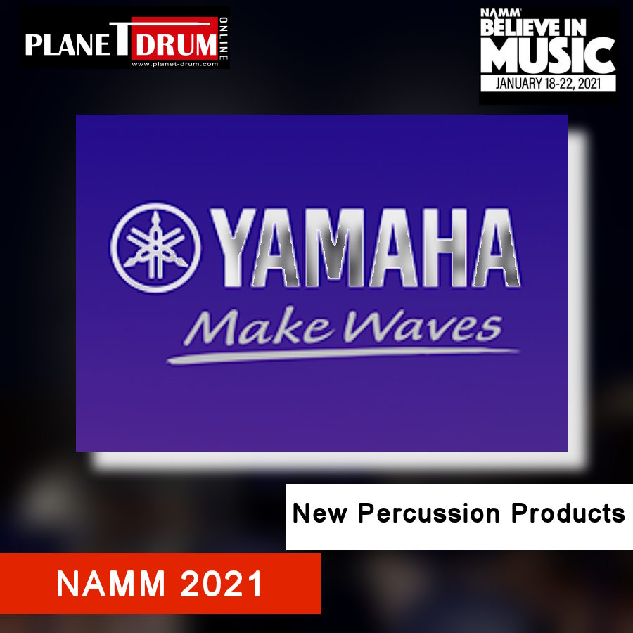 NAMM 2021 - New Yamaha Percussion Products